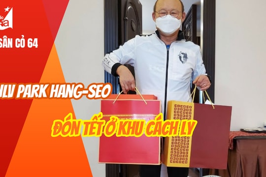 Kỷ lục của Ronaldo bị phá vỡ; HLV Park Hang-seo đón Tết ở khu cách ly