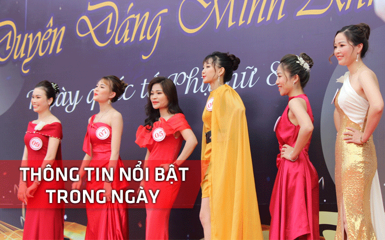 Nghệ An: Thông tin nổi bật ngày 8/3