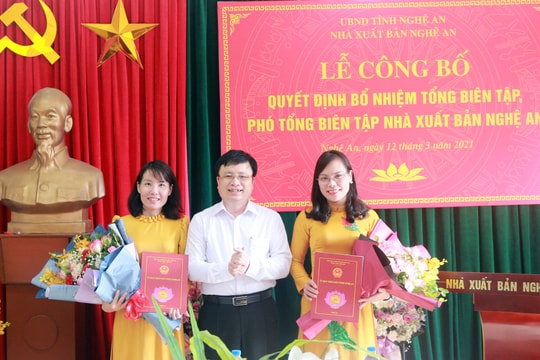 Trao Quyết định bổ nhiệm Tổng biên tập và Phó Tổng biên tập Nhà Xuất bản Nghệ An