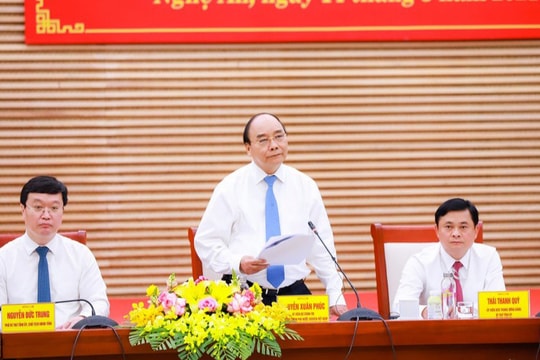 Thủ tướng Chính phủ Nguyễn Xuân Phúc làm việc với lãnh đạo tỉnh Nghệ An