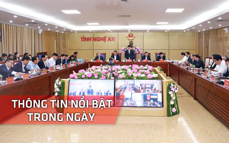 Nghệ An: Thông tin nổi bật ngày 24/3