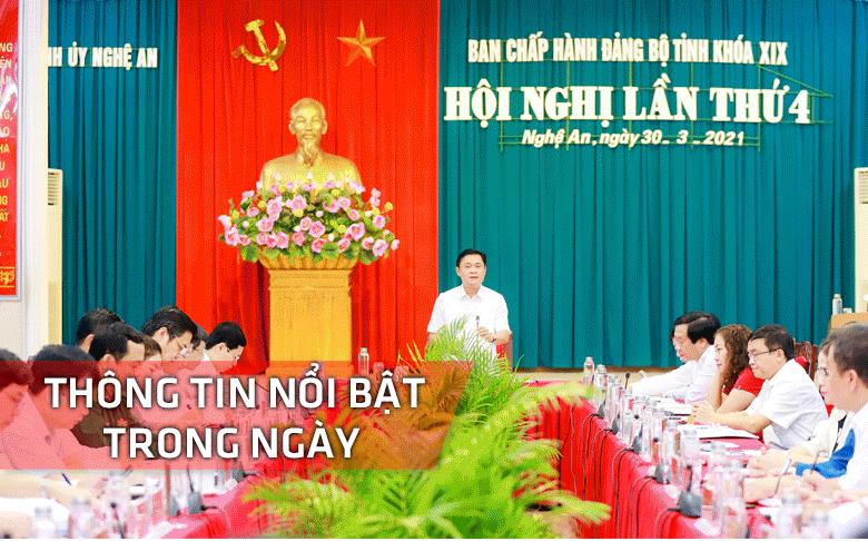 Nghệ An: Thông tin nổi bật ngày 30/3