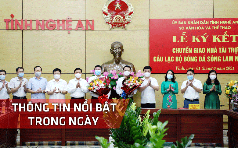 Nghệ An: Thông tin nổi bật ngày 1/6