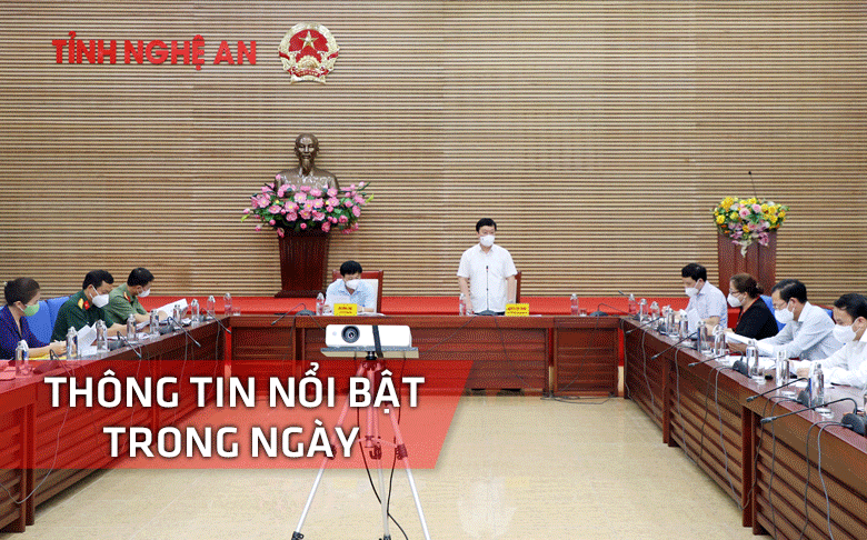 Nghệ An: Thông tin nổi bật ngày 25/6