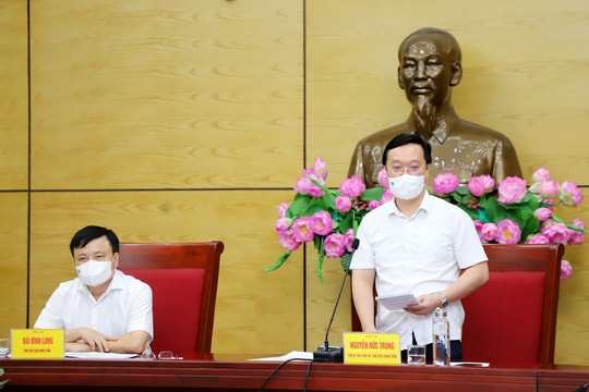 Chủ tịch UBND tỉnh: Xử lý nghiêm các trường hợp khai báo gian dối, không cách ly đúng quy định