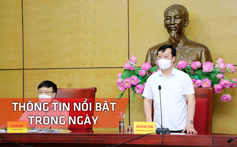 Nghệ An: Thông tin nổi bật ngày 6/7