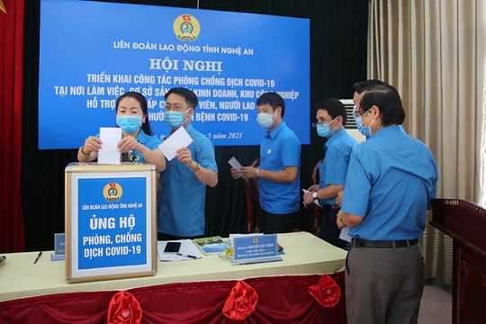 Công đoàn Nghệ An hỗ trợ kịp thời cho người lao động trong mùa dịch