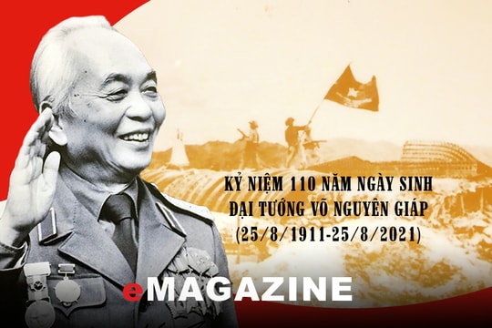 Kỷ niệm 110 năm ngày sinh Đại tướng Võ Nguyên Giáp (25/8/1911-25/8/2021)