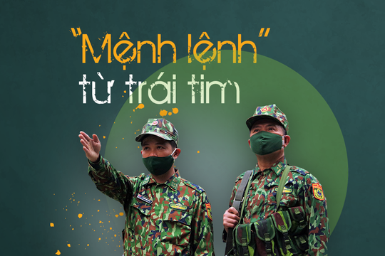 Tuyến đầu chống dịch ở Nghệ An: 'Mệnh lệnh' từ trái tim