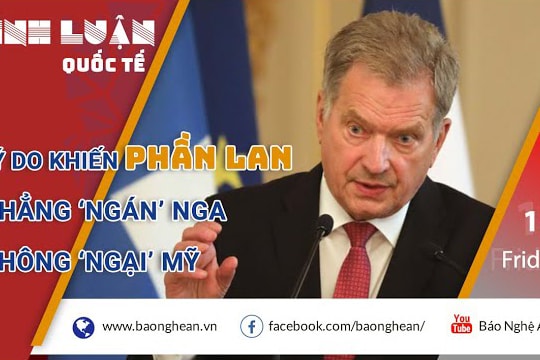 Lý do khiến Phần Lan chẳng ‘ngán’ Nga, không ‘ngại’ Mỹ