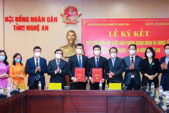 Văn phòng Đoàn ĐBQH và HĐND tỉnh, Đài PTTH Nghệ An ký kết quy chế phối hợp