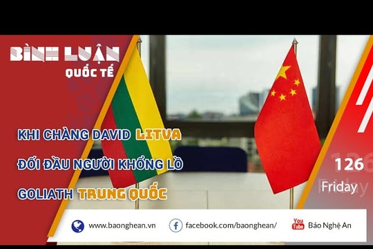 Khi 'chàng David' Litva đối đầu 'người khổng lồ Goliath' Trung Quốc
