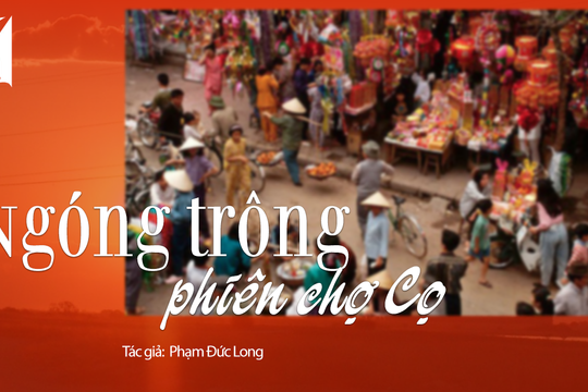 Tiếng Nghệ: Ngóng trông phiên chợ Cọ 