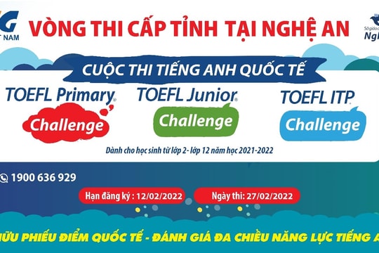 Vòng thi cấp tỉnh tại Nghệ An - Cuộc thi tiếng Anh quốc tế TOEFL Challenge năm học 2021 - 2022