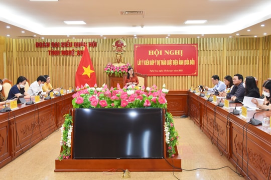 Đoàn đại biểu Quốc hội tỉnh Nghệ An lấy ý kiến góp ý dự thảo Luật Điện ảnh (sửa đổi)