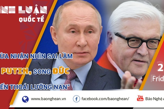Thừa nhận sai lầm trong mối quan hệ với Nga, song Đức 'tiến thoái lưỡng nan'