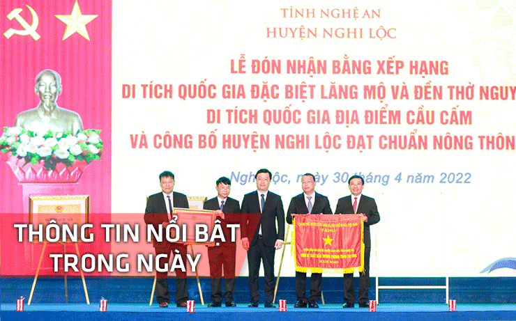 Nghệ An: Thông tin nổi bật ngày 30/4