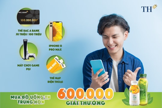 Nạp năng lượng tự nhiên, nhận quà 'cực đỉnh' từ TH