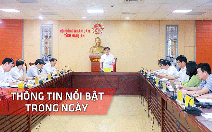 Nghệ An: Thông tin nổi bật ngày 16/5