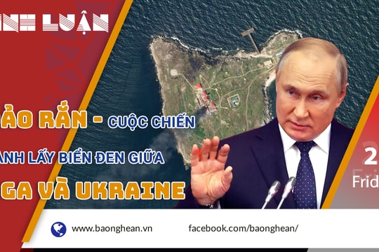 Đảo Rắn - cuộc chiến giành lấy Biển Đen giữa Nga và Ukraine
