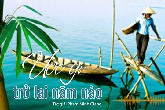 Tản văn hay: Ước gì trở lại năm nào