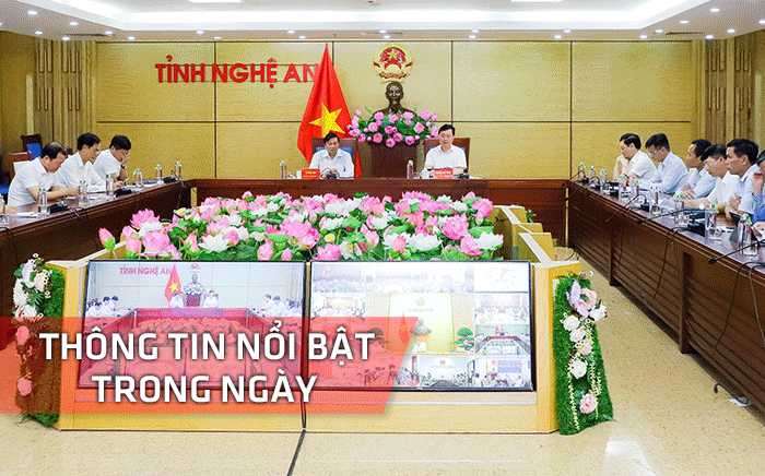 Nghệ An: Thông tin nổi bật ngày 15/6