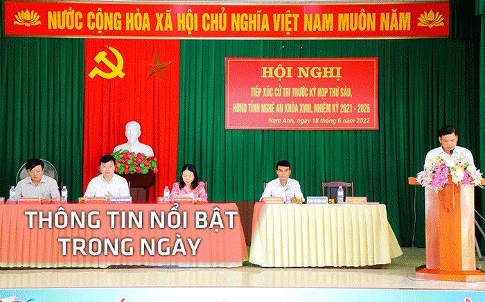 Nghệ An: Thông tin nổi bật ngày 18/6