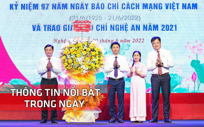 Nghệ An: Thông tin nổi bật ngày 20/6