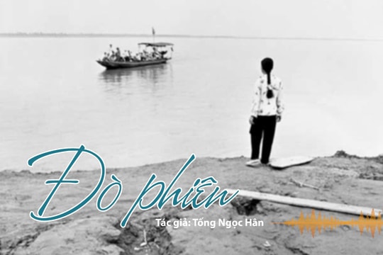 Đọc truyện đêm khuya: Đò Phiên