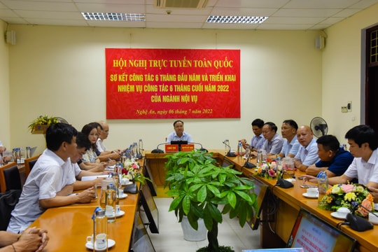 Ngành Nội vụ triển khai nhiệm vụ 6 tháng cuối năm 2022