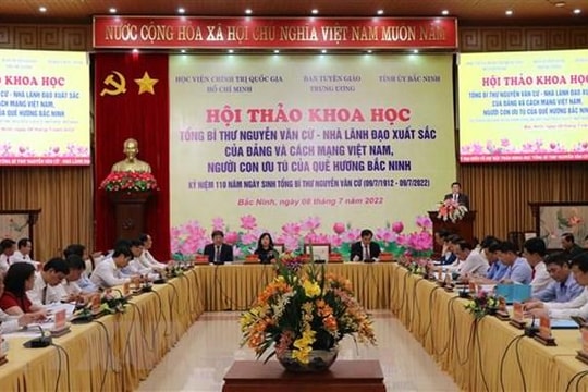 Hội thảo về Tổng Bí thư Nguyễn Văn Cừ - Nhà lãnh đạo xuất sắc 