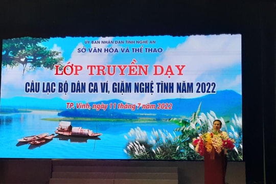 Mở lớp truyền dạy CLB Dân ca ví, giặm Nghệ Tĩnh năm 2022 