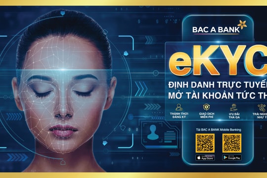 Bac A Bank chính thức ra mắt giải pháp định danh điện tử - eKYC trên Mobile Banking 