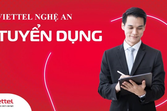 Chi nhánh Viettel Nghệ An thông báo tuyển dụng 