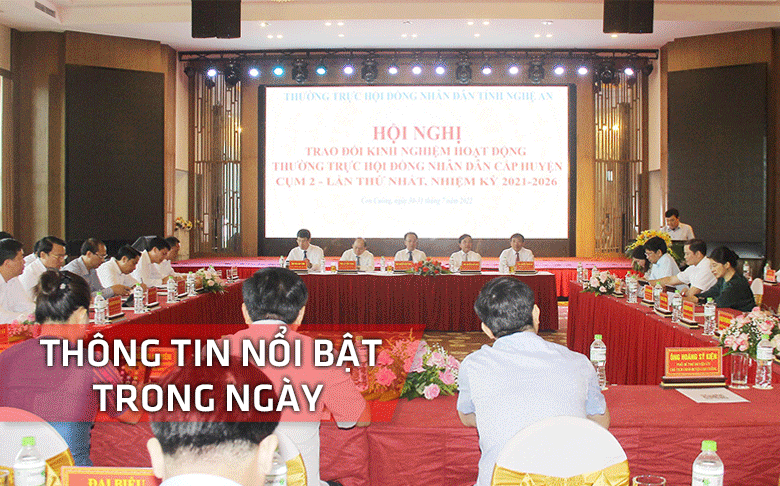 Nghệ An: Thông tin nổi bật ngày 31/7