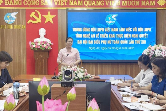 Đoàn công tác Trung ương Hội Liên hiệp phụ nữ Việt Nam làm việc tại Nghệ An