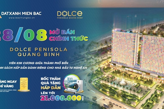 28/8: Chính thức ra mắt dự án Dolce Penisola tại Nghệ Tĩnh