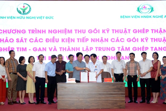Bệnh viện Hữu nghị Đa khoa Nghệ An tiếp nhận, triển khai kỹ thuật ghép gan, ghép tim từ Bệnh viện Hữu nghị Việt Đức