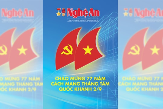 Mời đón đọc báo Nghệ An số đặc biệt chào mừng Quốc khánh 2/9