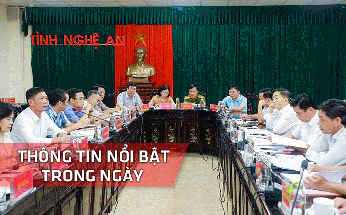 Nghệ An: Thông tin nổi bật ngày 7/9