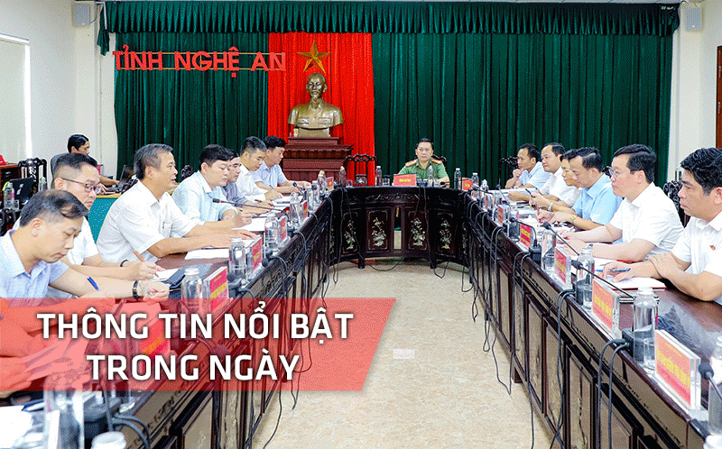Nghệ An: Thông tin nổi bật ngày 15/9