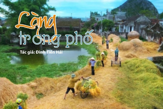 Tản văn hay: Làng trong phố