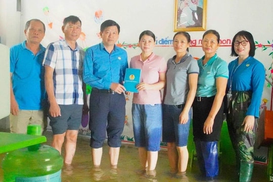 Liên đoàn Lao động tỉnh hỗ trợ đoàn viên, người lao động bị ảnh hưởng do bão lụt
