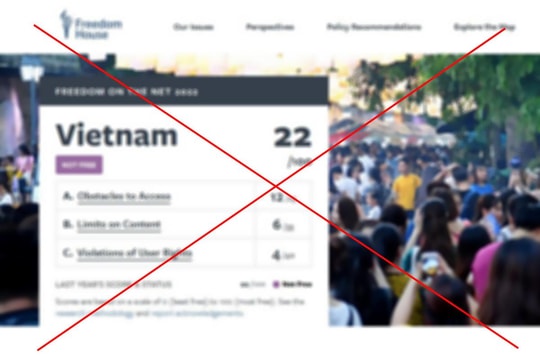 Freedom House lại xuyên tạc, bóp méo sự thật ở Việt Nam