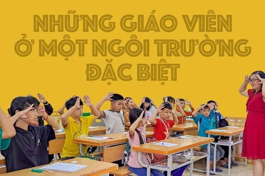 Những giáo viên ở một ngôi trường đặc biệt