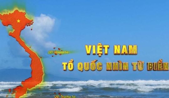 Phát sóng rộng rãi bộ phim 'Việt Nam - Tổ quốc nhìn từ biển'