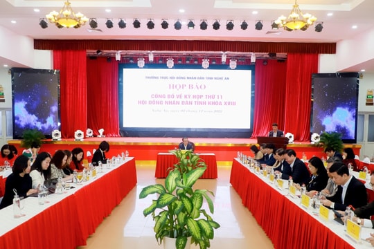 Thường trực HĐND tỉnh Nghệ An khóa XVIII tổ chức họp báo công bố về kỳ họp thứ 11