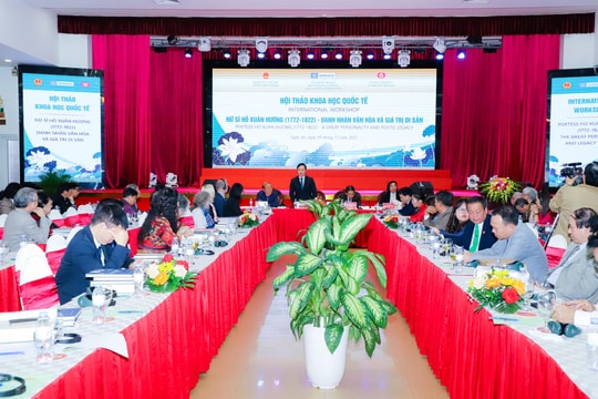 Hội thảo khoa học quốc tế: Nữ sĩ Hồ Xuân Hương - Danh nhân văn hoá và giá trị di sản