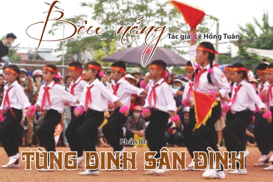 Tạp văn: Bêu nắng (Lê Hồng Tuân)- Phần III: Tùng dinh sân đình