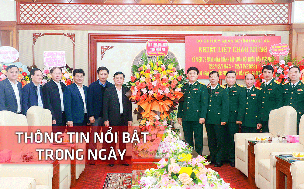 Nghệ An: Thông tin nổi bật ngày 22/12